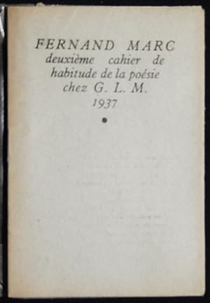 Autres Chansons: Deuxième Cahier de Habitude de la Poésie