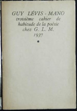 Crane sans Lois: Troisième Cahier de Habitude de la Poésie