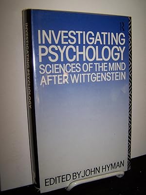 Immagine del venditore per Investigating Psychology: Sciences of the Mind After Wittgenstein. venduto da Zephyr Books