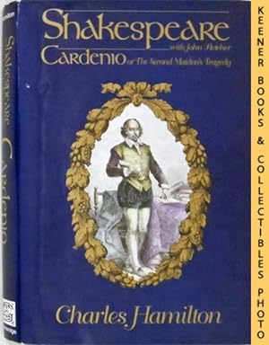Imagen del vendedor de Cardenio or The Second Maiden's Tragedy a la venta por Keener Books (Member IOBA)