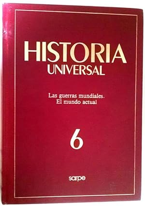 Imagen del vendedor de Las Gerras Mundiales . El Mundo Actual 6 a la venta por Librera Salvalibros Express