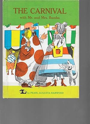 Seller image for The Carnival With Mr. and Mrs. Bumba (Bumba and Moon Easy-Readers) for sale by TuosistBook