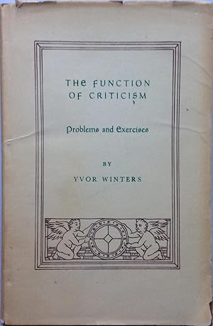 Seller image for The Function of Criticism ; Problems and Exercises for sale by Jay's Basement Books