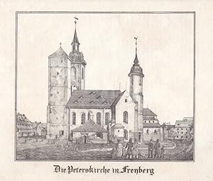 FREIBERG. "Die Peterskirche". Nahsicht, davor mehrere Betrachter. Anonyme Federlithographie um 18...