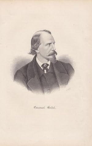 GEIBEL, EMANUEL (1815 Lübeck - 1884). Porträt. Brustbild nach rechts. Stahlstich von V. Froer um ...