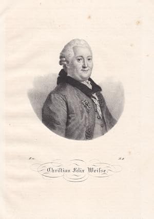 WEISSE, CHRISTIAN FELIX (1726 Annaberg - 1804 Stötteritz). Porträt. Brustbild. Anonyme Lithograph...