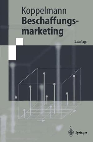 Beschaffungsmarketing (Springer-Lehrbuch)