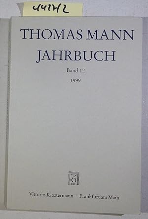 Seller image for Thomas Mann Jahrbuch Band 12, 1999 for sale by Antiquariat Trger