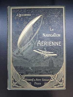 Seller image for La navigation arienne. Histoire documentaire et anecdotique for sale by Librairie Axel Benadi