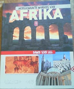 Immagine del venditore per Mensgemaakte Wonders van Afrika venduto da Chapter 1