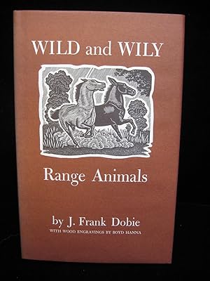WILD AND WILY RANGE ANIMALS