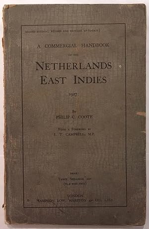 Seller image for A Commercial handbook of the Netherlands East Indies. 1927 for sale by Arthur Probsthain
