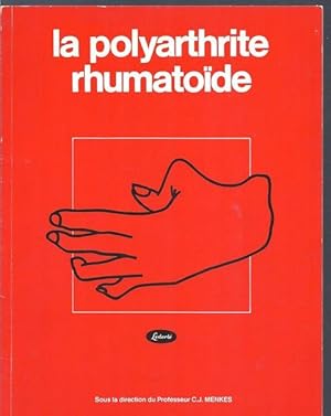 Seller image for La polyarthrite rhumatode. for sale by Librairie Aubry