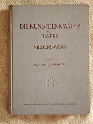 Die Kunstdenkmäler von Niederbayern. Band 22: Bezirksamt Rottenburg. Bearbeitet von Anton Eckardt...