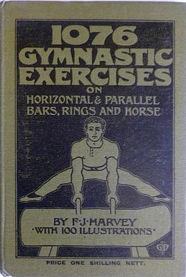 Seller image for 1076 Gymnastic Exercises on Horizontal & Parallel Bars, Rings and Horse for sale by Hereward Books