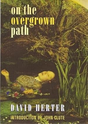 Seller image for On the Overgrown Path for sale by knew_4_you