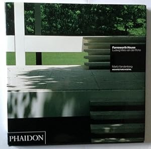 Immagine del venditore per FARNSWORTH HOUSE: Ludwig Miles van der Rohe (Architecture in Detail Series) venduto da BookSmith