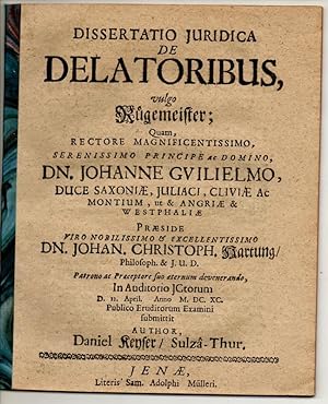 Seller image for Juristische Dissertation. De delatoribus, vulgo Rgemeister. for sale by Wissenschaftliches Antiquariat Kln Dr. Sebastian Peters UG