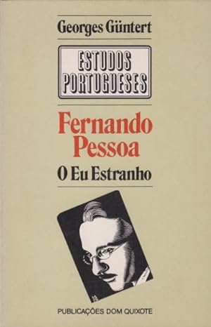 Bild des Verkufers fr Fernando Pessoa - O Eu Estranho. zum Verkauf von Artes & Letras