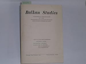 Image du vendeur pour Balkan Studies. A biannual publication of the Institute for Balkan Studies Volume 24, Number One mis en vente par Der-Philo-soph