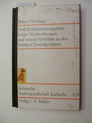 Bild des Verkufers fr Vom Reichskammergericht, seinen Nachwirkungen und seinem Verhltnis zu den heutigen Zentralgerichten : (Vortr. 3. Juli 1972) zum Verkauf von Gebrauchtbcherlogistik  H.J. Lauterbach