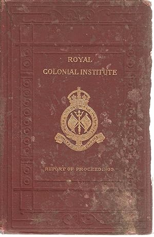 Seller image for Royal Colonial Institute Report of Proceedings Vol. XXXV 1903-1904 for sale by Snookerybooks