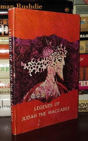 Image du vendeur pour LEGENDS OF JUDAH THE MACCABEE mis en vente par Rare Book Cellar