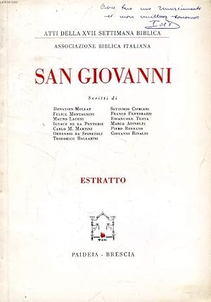 Seller image for SAN GIOVANNI, ATTI DELLA XVII SETTIMANA BIBLICA (ESTRATTO), LA VERITA' IN SAN GIOVANNI for sale by Le-Livre