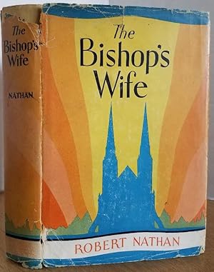 Seller image for THE BISHOP'S WIFE for sale by MARIE BOTTINI, BOOKSELLER