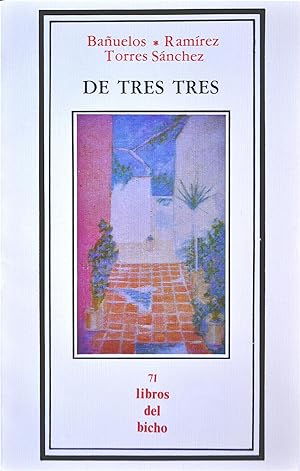 Seller image for De Tres Tres for sale by Casa Camino Real