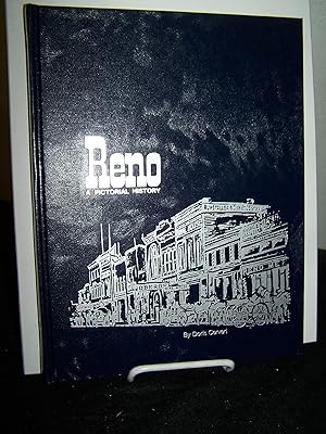 Bild des Verkufers fr Reno: A Pictorial History. zum Verkauf von Zephyr Books