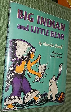 Seller image for Big Indian and Little Bear. for sale by The Bookstall