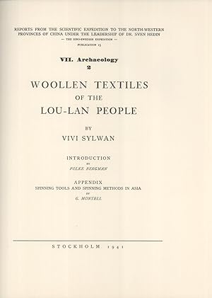 Seller image for Woolen Textiles of the Lou-Lan People (Reports from the Scientific Expedition to the North-Western Provinces of China Under the Leadership of Dr. Sven Hedin: The Sino-Swedish Expedition, 15) for sale by Masalai Press