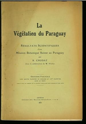 Seller image for LA VEGETATION DU PARAGUAY. Resultats scientifiques d' une Mission Botanique Suisse au Paraguay. Avec la collaboration de W. Vischer, FASCICULE 2 (= Page 158 - 290 of 558 Pages). for sale by Antiquariat Bookfarm