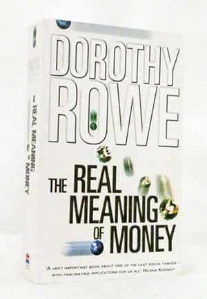 Seller image for The Real Meaning of Money for sale by Adelaide Booksellers