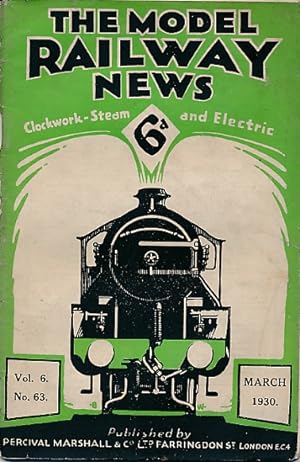 Seller image for The Model Railway News. Volume 6. March 1930 for sale by Barter Books Ltd