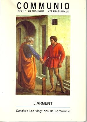 L'argent. Communio 1996/4