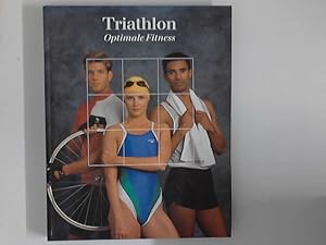 Imagen del vendedor de Triathlon - Optimale Fitness : Fit und Gesund a la venta por ANTIQUARIAT FRDEBUCH Inh.Michael Simon