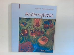 Seller image for Andernglcks. for sale by ANTIQUARIAT FRDEBUCH Inh.Michael Simon