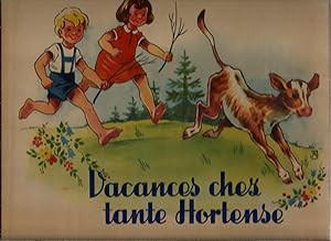 Vacances chez Tante Hortense