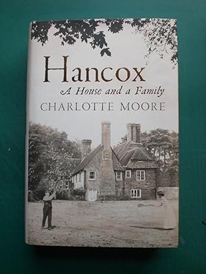 Seller image for Hancox. A House and Family for sale by Black Box Books
