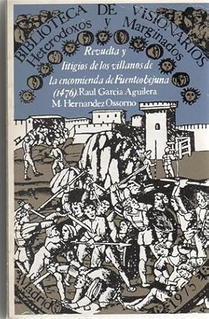 Revuelta y litigios de los villanos de la encomienda de Fuenteobejuna (1476)