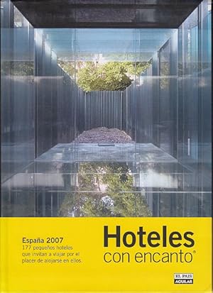 Imagen del vendedor de HOTELES CON ENCANTO. ESPAA 2007 a la venta por Librera Vobiscum