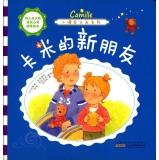 Imagen del vendedor de Spiritual counseling children growing autonomy Illustrated Minor Pika Mi Series: Cami new friends(Chinese Edition) a la venta por liu xing
