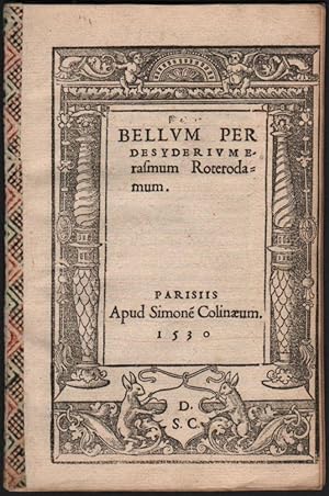 Seller image for Bellum per Desyderium Erasmum Roterdamum for sale by Fldvri Books