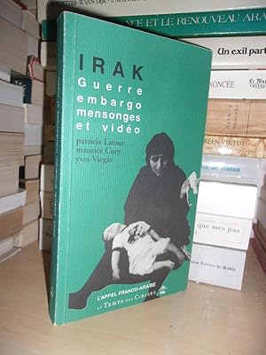 Image du vendeur pour IRAK : Guerre, Embargo, Mensonges et Vido mis en vente par Planet's books