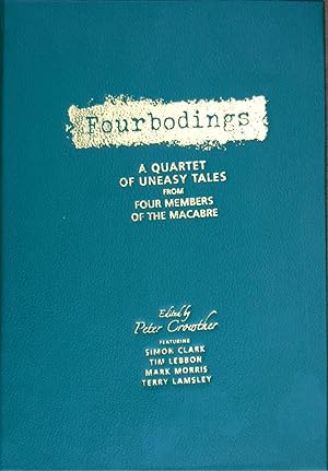 Image du vendeur pour Fourbodings: A Quartet Of Uneasy Tales mis en vente par knew_4_you