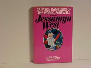 Seller image for Crimson Ramblers of the World, Farewell for sale by Gene The Book Peddler
