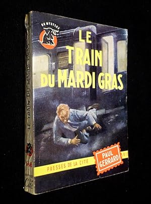 Bild des Verkufers fr Le train du mardi gras zum Verkauf von Abraxas-libris