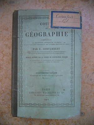 Seller image for Cours de geographie comprenant la description physique et politique et la geographie historique des diverses contrees du globe for sale by Frederic Delbos